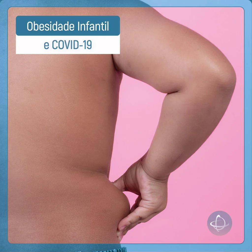 Obesidade infantil e COVID-19